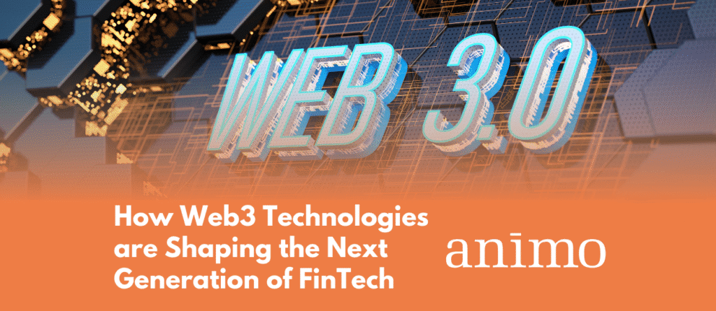 Graphic displaying the blog title: 'How Web3 Technologies are Shaping the Next Generation of FinTech' in modern, tech-inspired typography with digital and blockchain-themed visual elements.