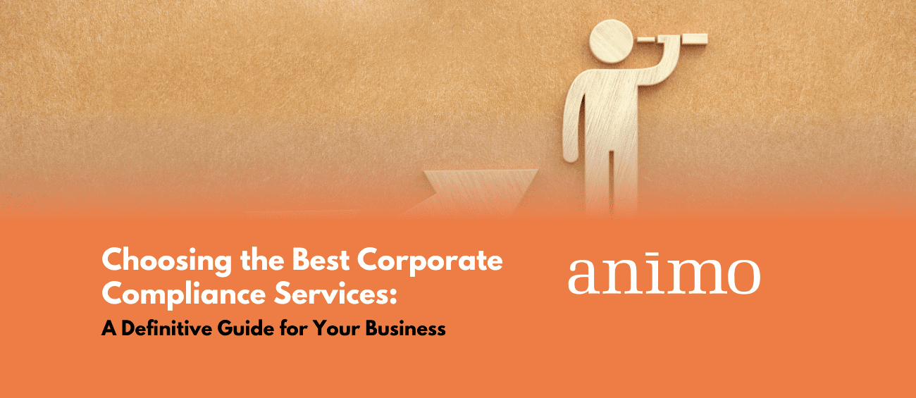 Choosing the Best Corporate Compliance Services: A Definitive Guide for Your Business — blog header graphic